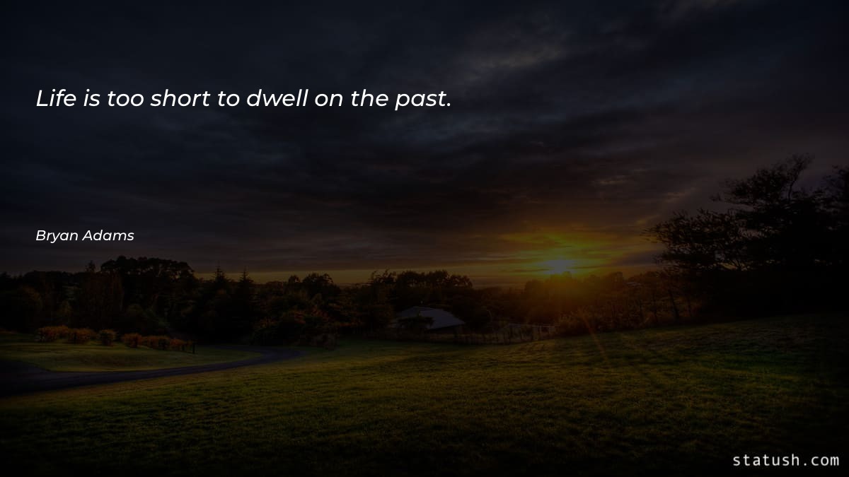 Life is too short to - Motivational Quotes at statush.com