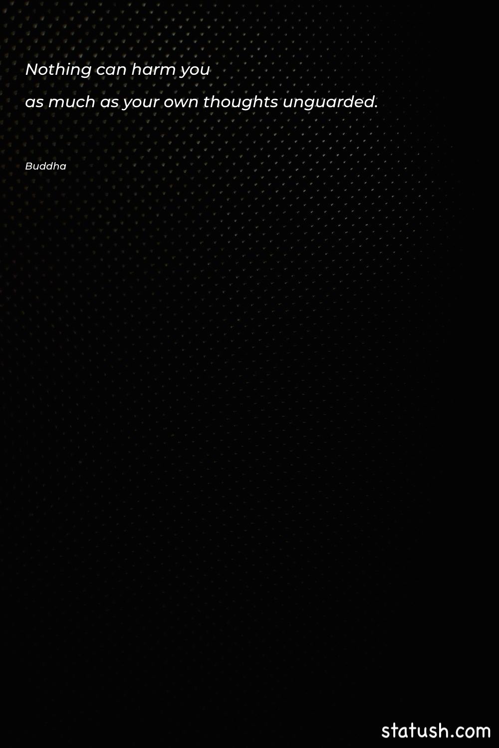 Nothing can harm you as