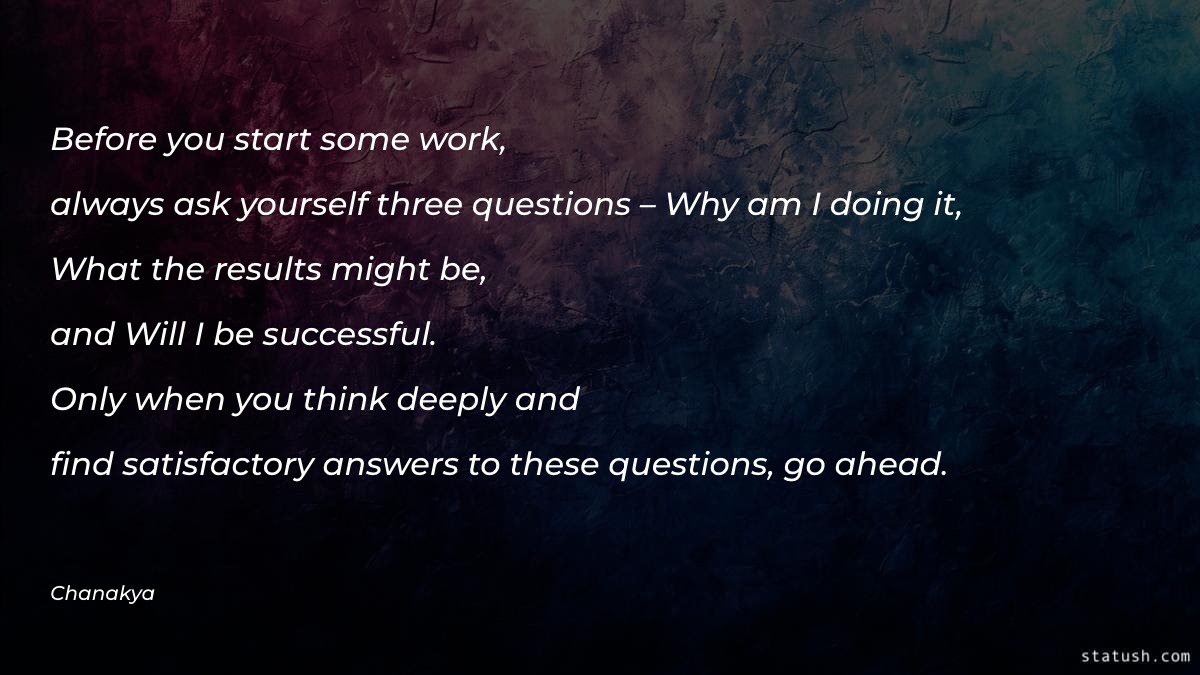 Before you start some work Motivational Quotes at statush.com