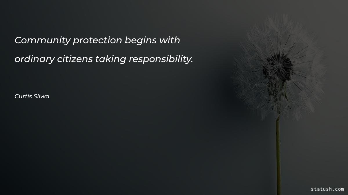 Community protection begins with ordinary