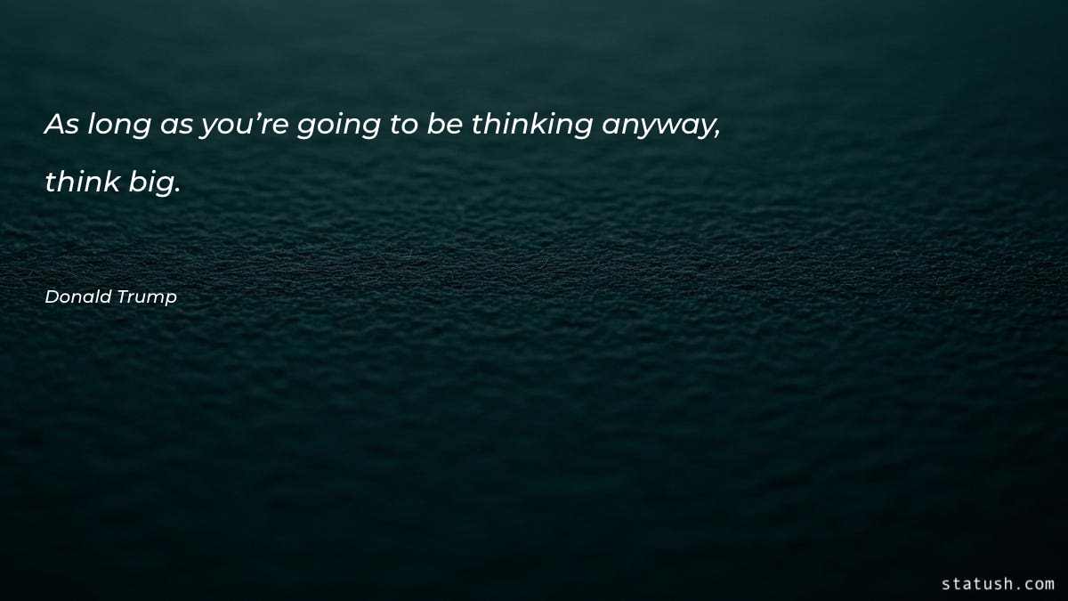 As long as you’re going Motivational Quotes at statush.com