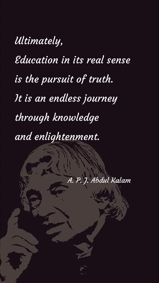 Education in its real sense is the pursuit of truth - Education Quotes at statush.com