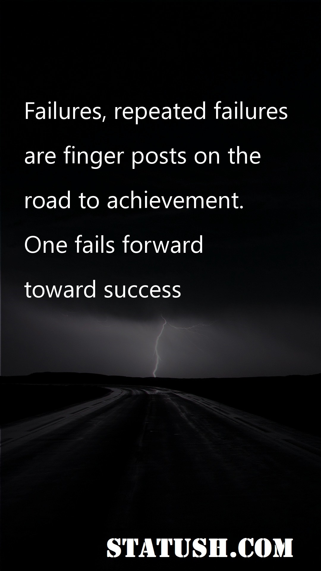 Failures repeated failures Success Quotes at statush.com