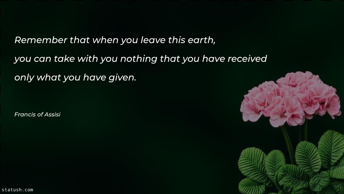 Remember that when you leave Motivational Quotes at statush.com