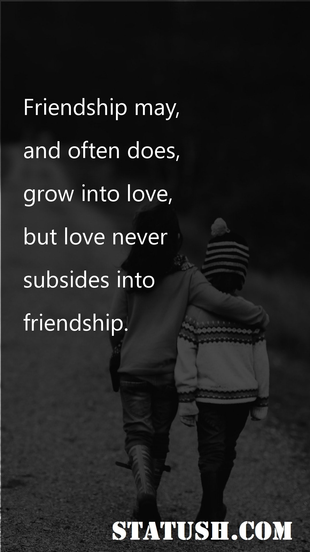 Friendship may - Friendship Quotes at statush.com