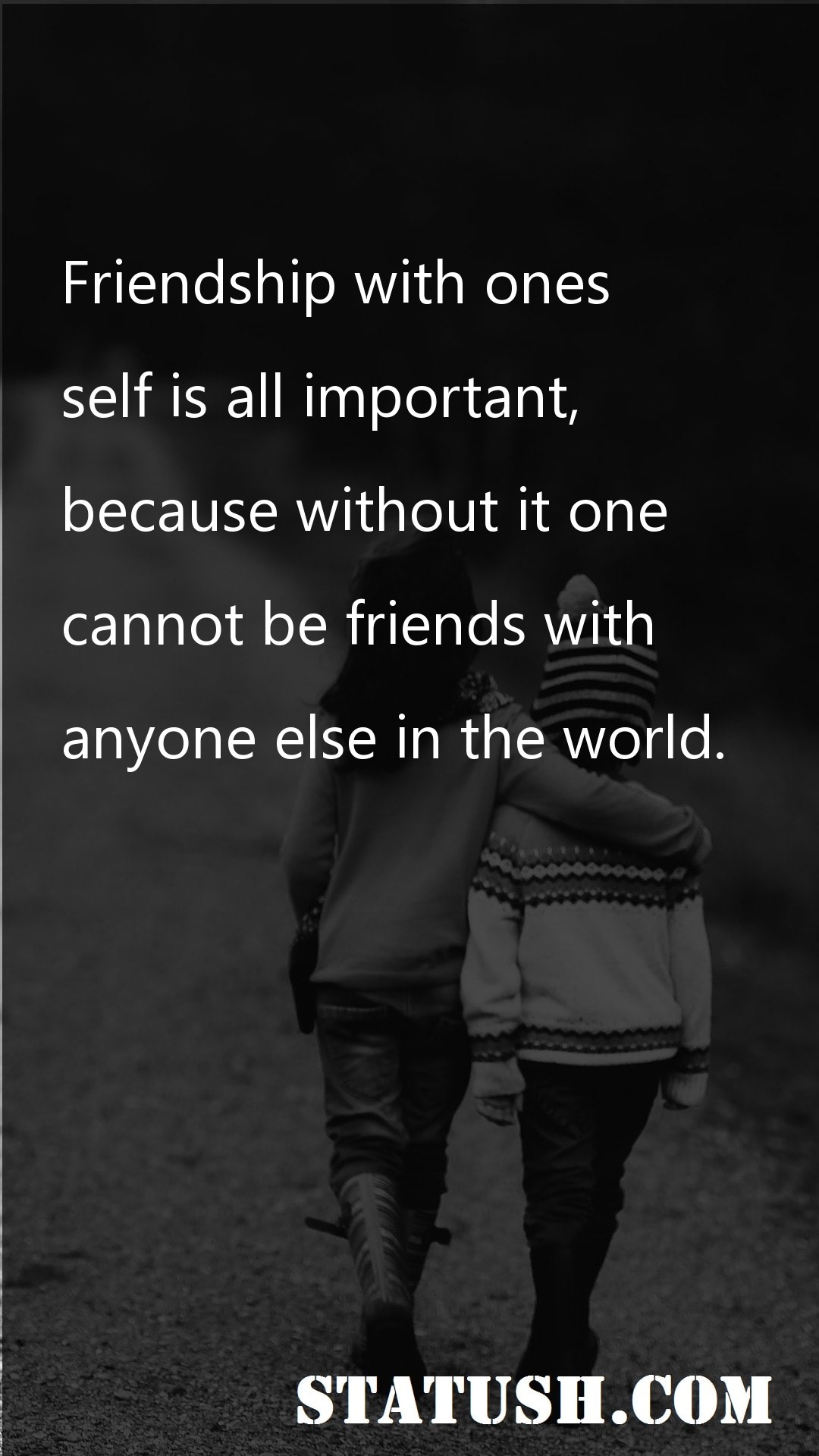 Friendship with ones Friendship Quotes at statush.com