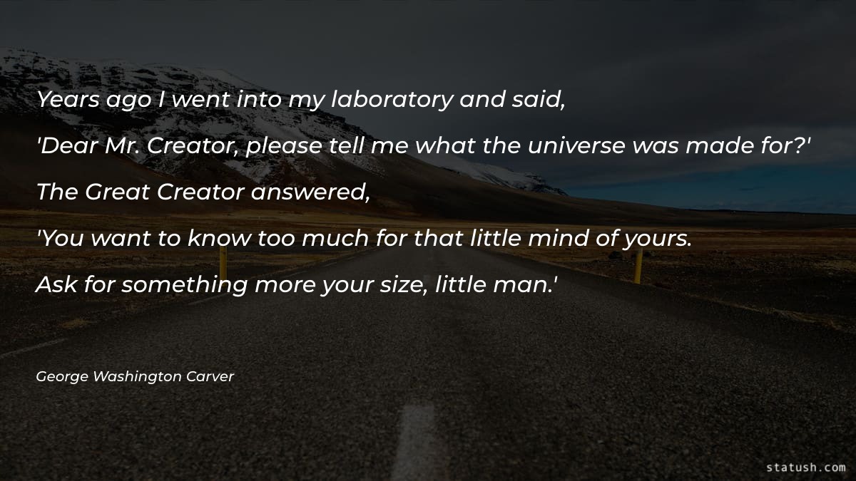 Years ago I went into my laboratory and said - Motivational Quotes at statush.com