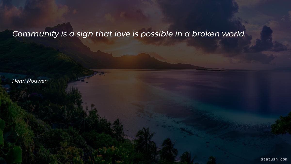 Community is a sign that