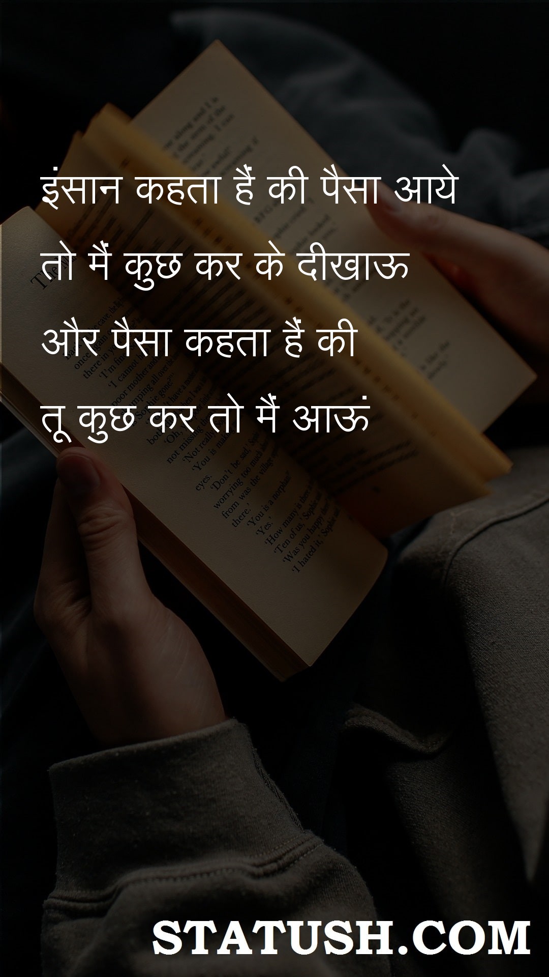 Human beings say that if money comes - Hindi Quotes at statush.com