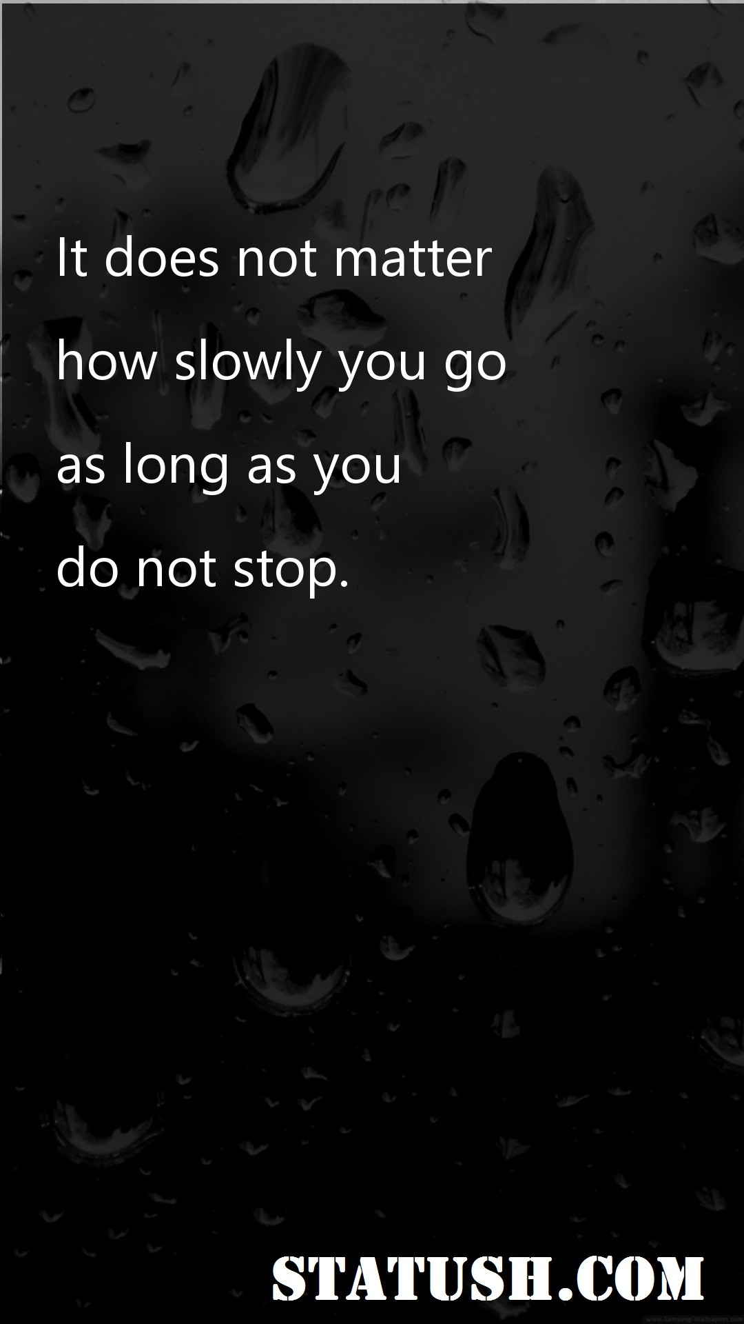 It does not matter - Motivational Quotes at statush.com