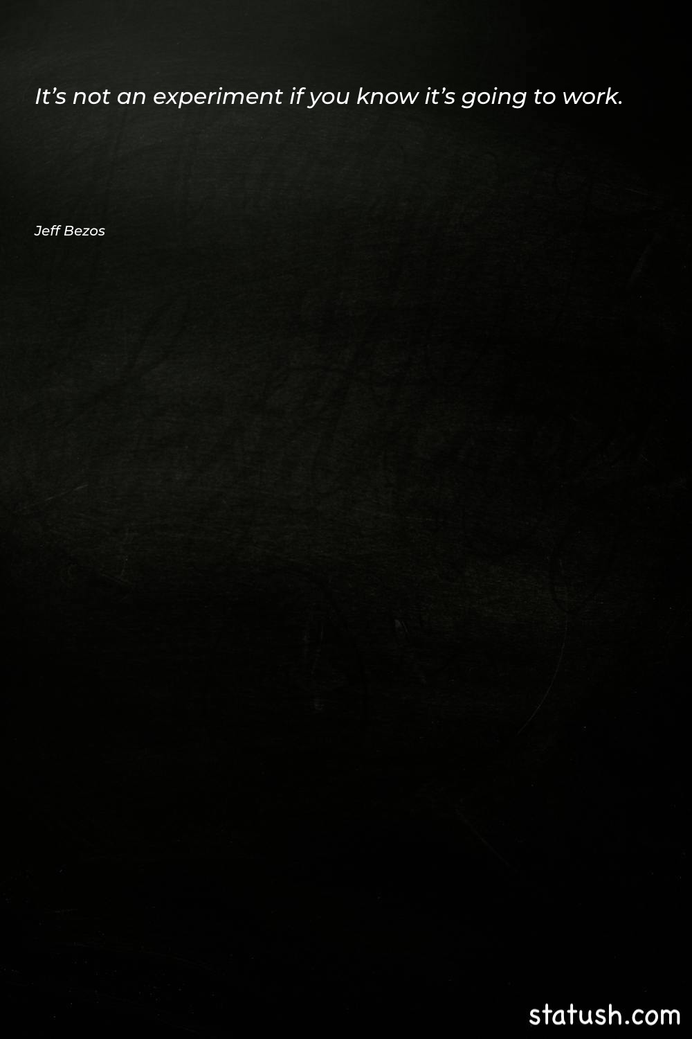 It’s not an experiment if