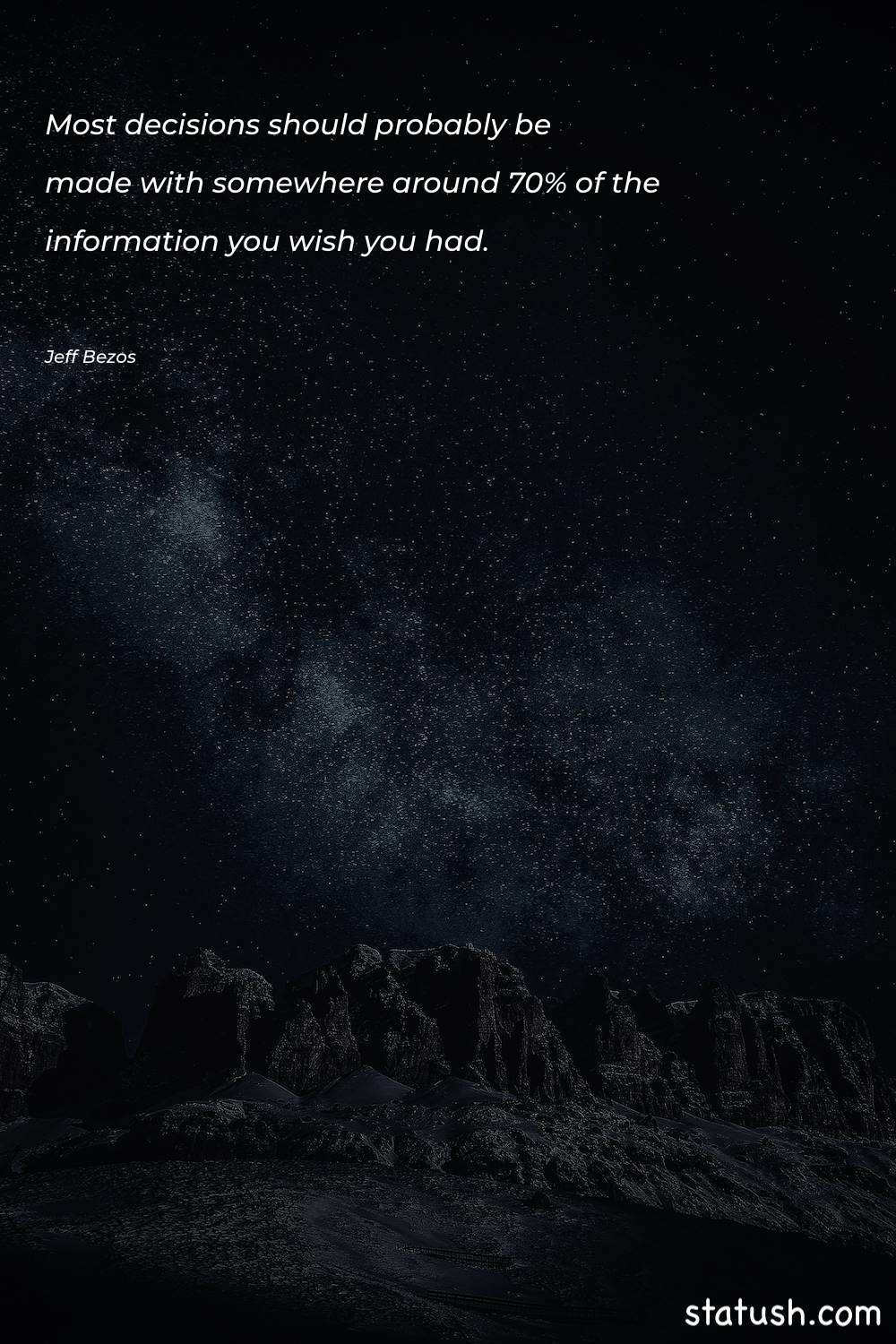 Most decisions should probably be