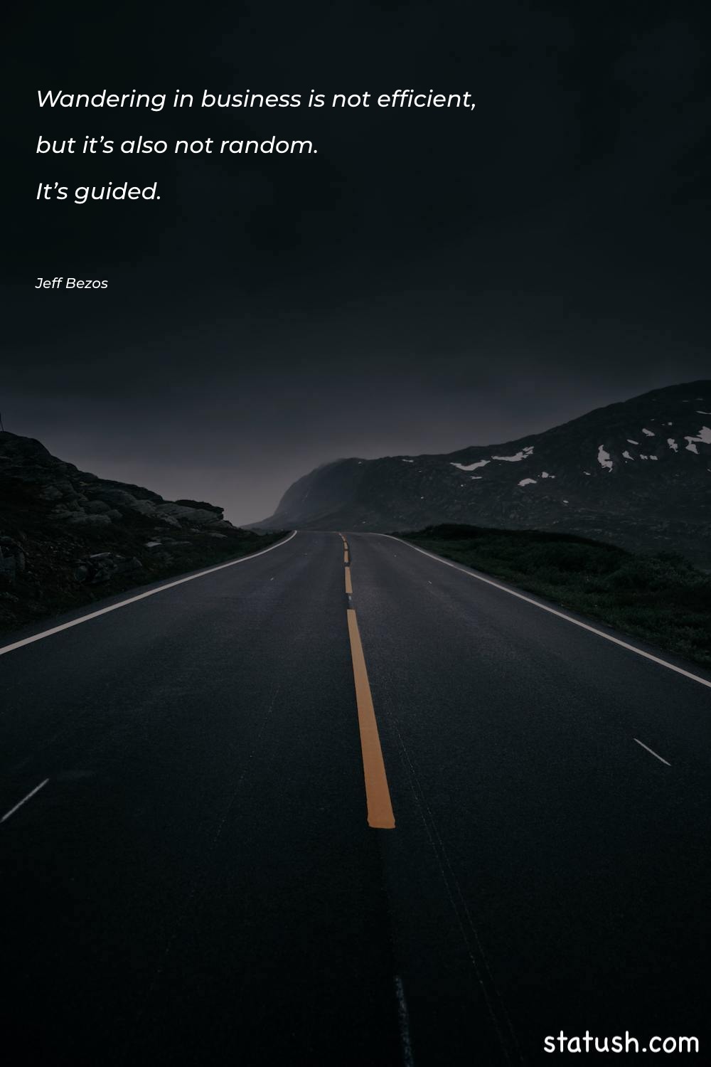 Wandering in business is not