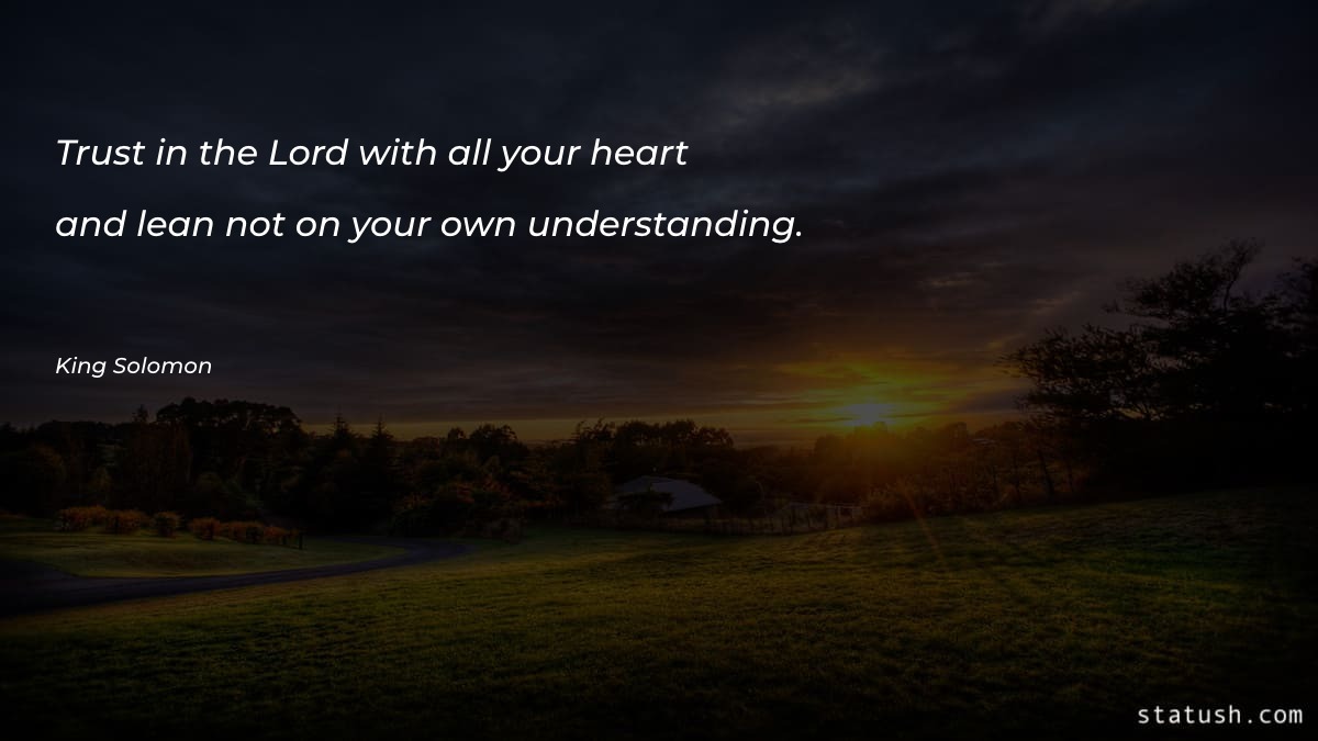 Trust in the Lord with