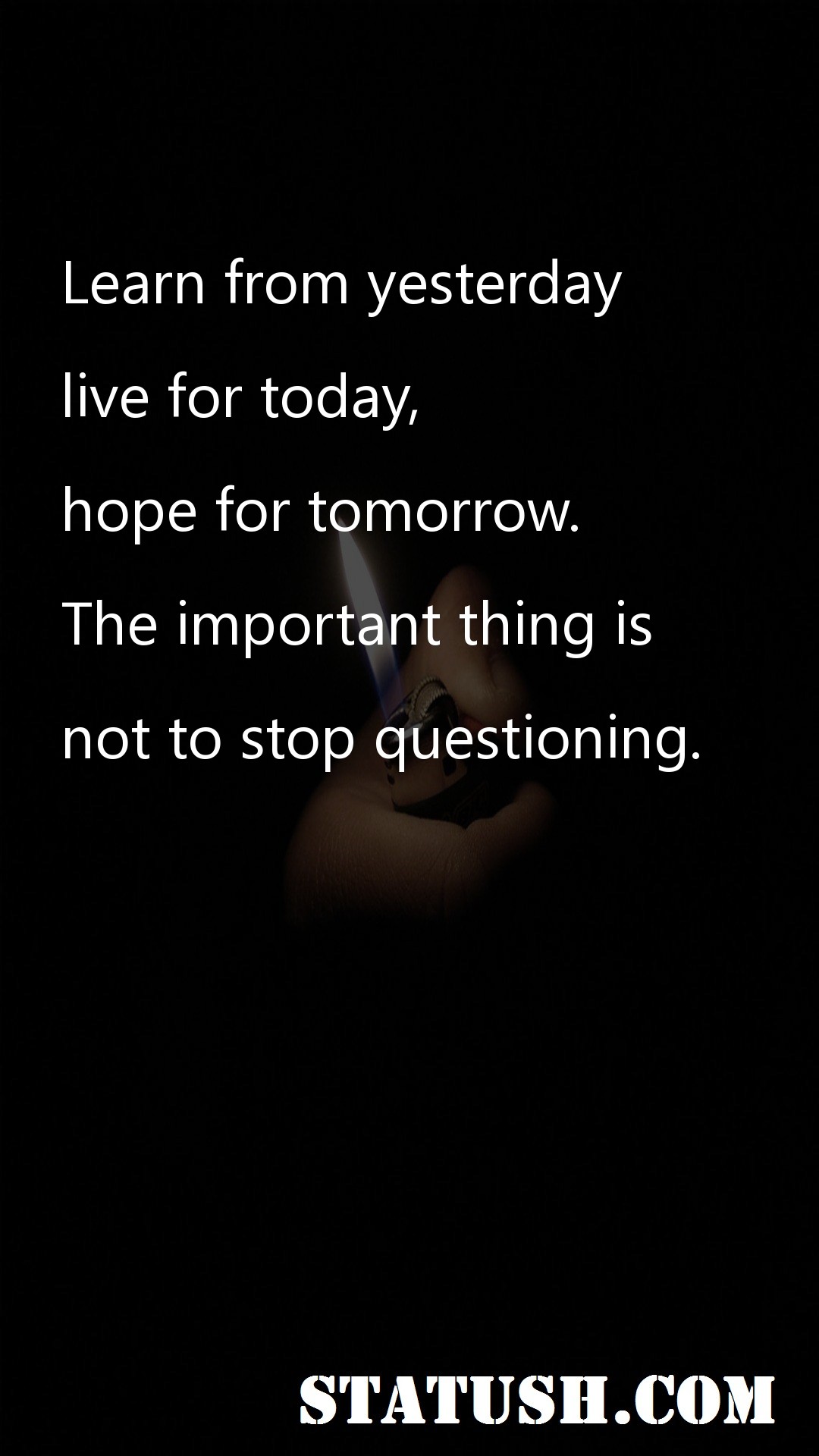Learn from yesterday - Hope Quotes at statush.com