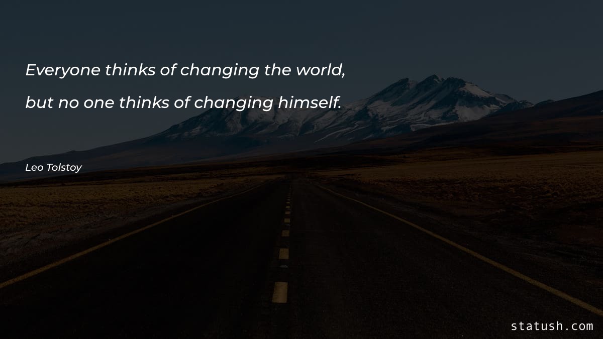 Everyone thinks of changing the Motivational Quotes at statush.com