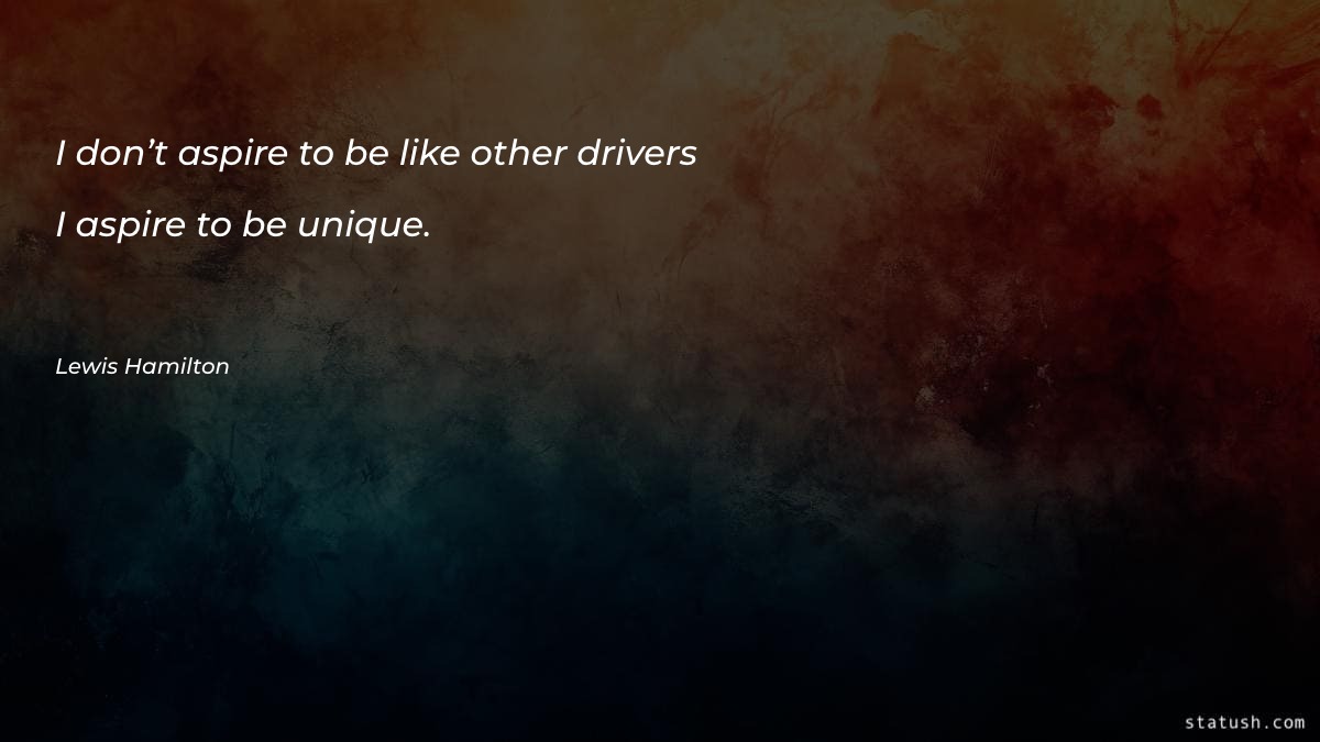 I don’t aspire to be