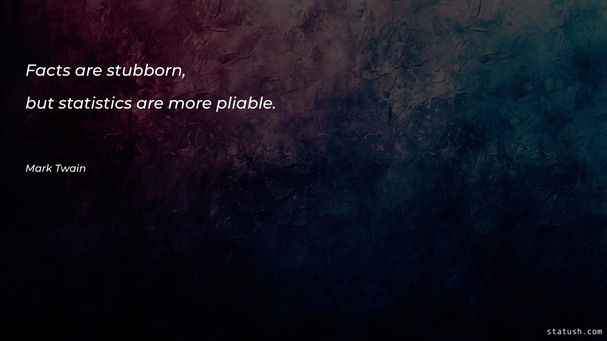 Facts are stubborn Motivational Quotes at statush.com