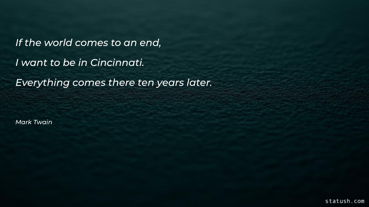 If the world comes to an end