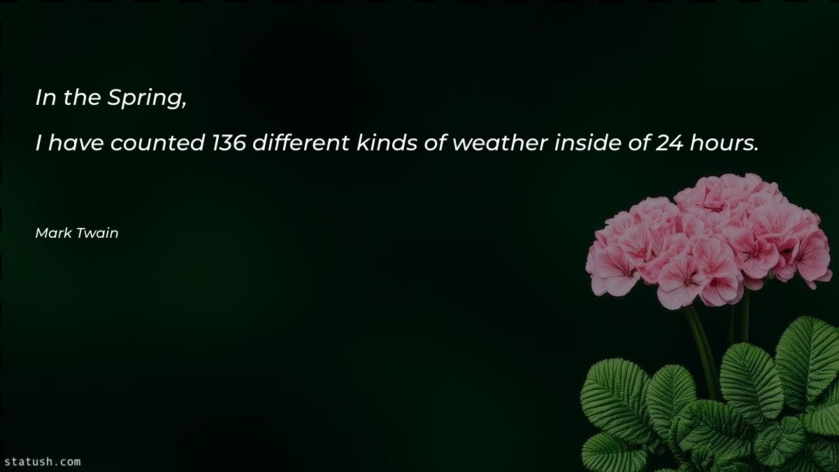 In the Spring Motivational Quotes at statush.com