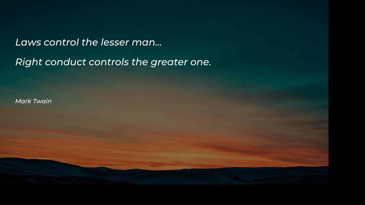 Laws control the lesser man - Motivational Quotes at statush.com