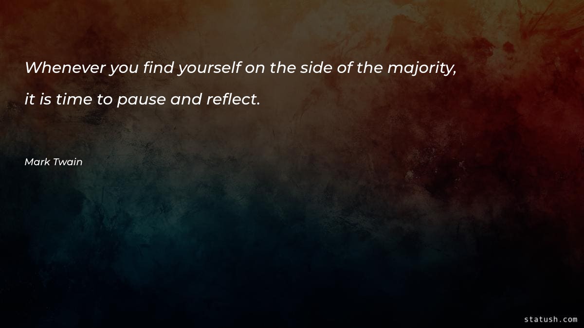 Whenever you find yourself Motivational Quotes at statush.com