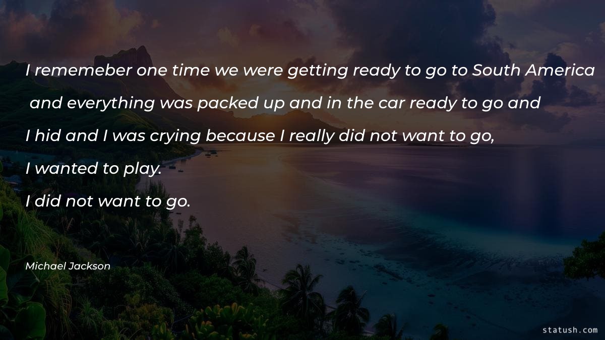 I rememeber one time we were Motivational Quotes at statush.com