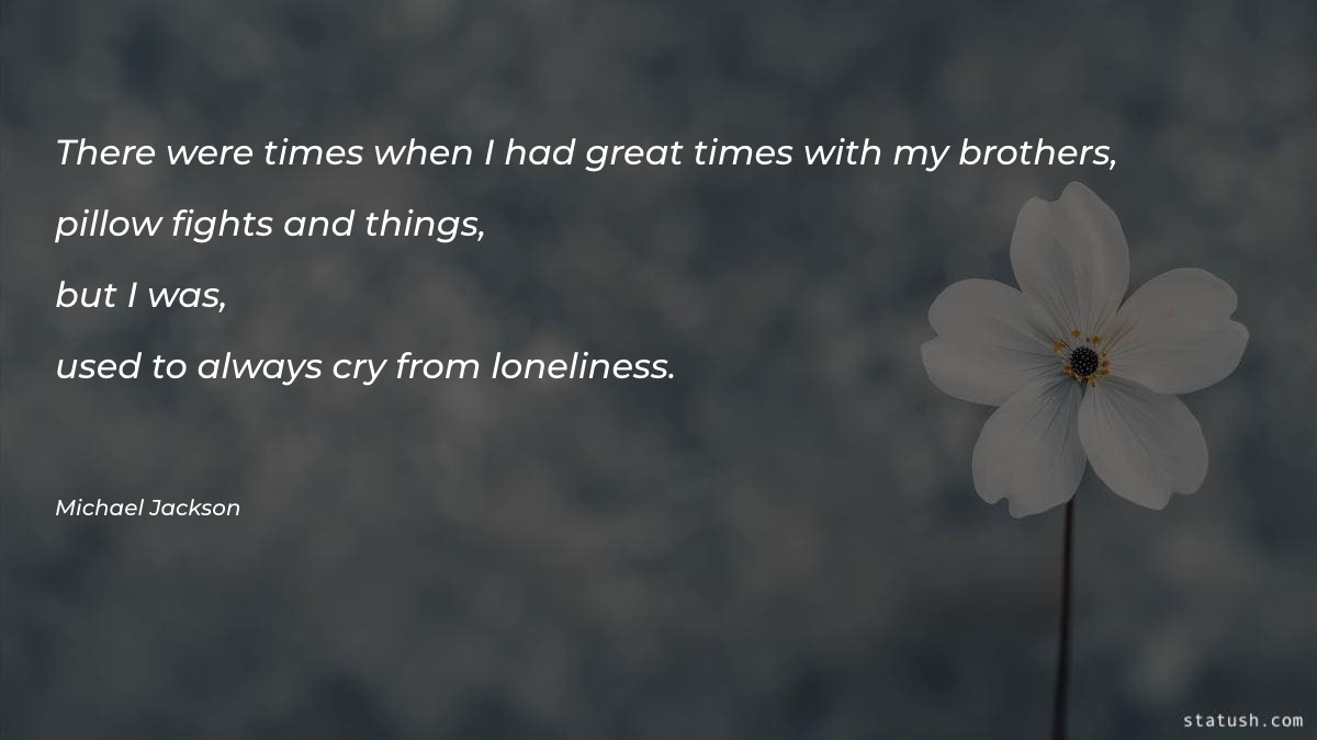 There were times when Motivational Quotes at statush.com