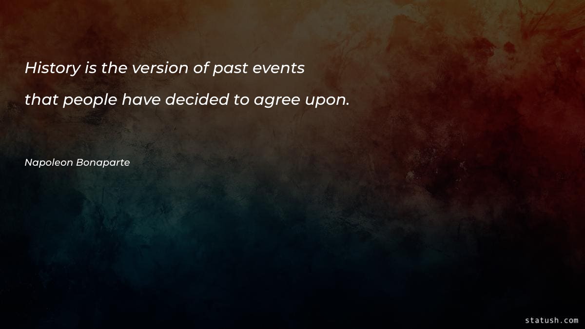 History is the version of