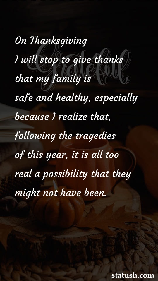On Thanksgiving I will stop to give thanks - Thanksgiving Quotes at statush.com