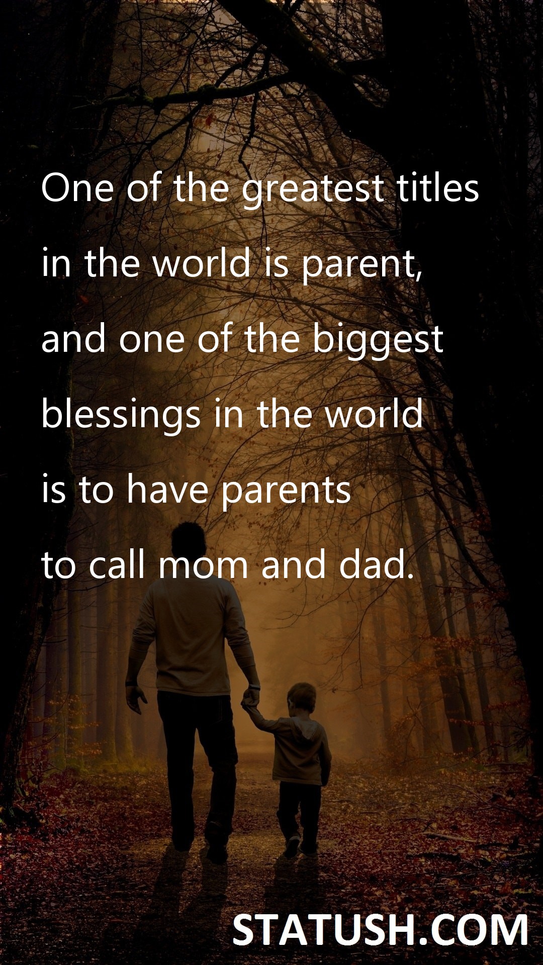 One of the greatest titles - Father Quotes at statush.com