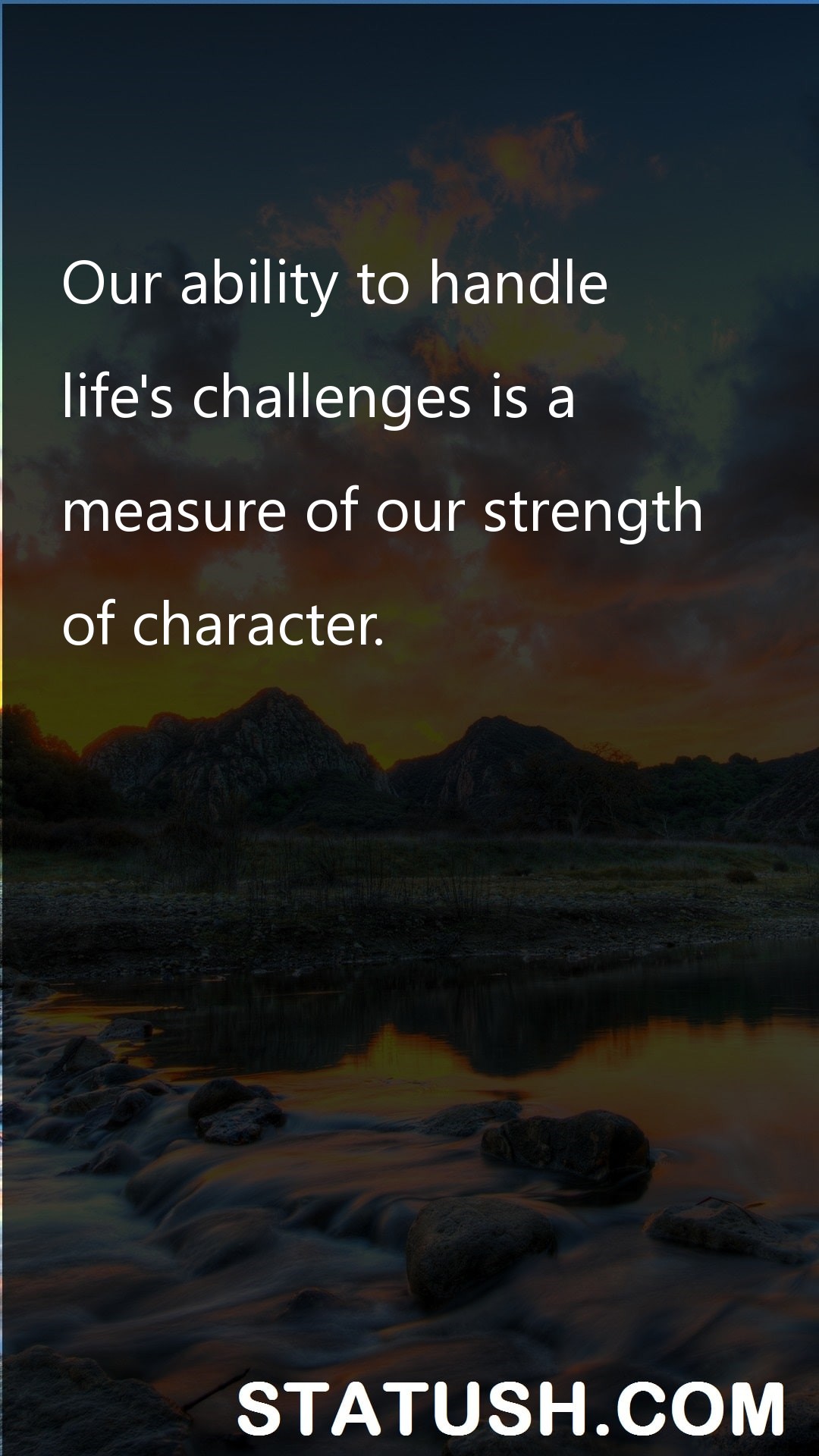 Our ability to handle - Life Quotes at statush.com