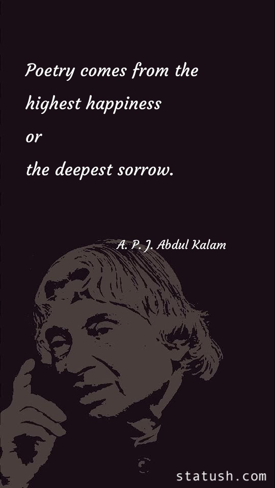 Poetry comes from the highest happiness - Happiness Quotes at statush.com