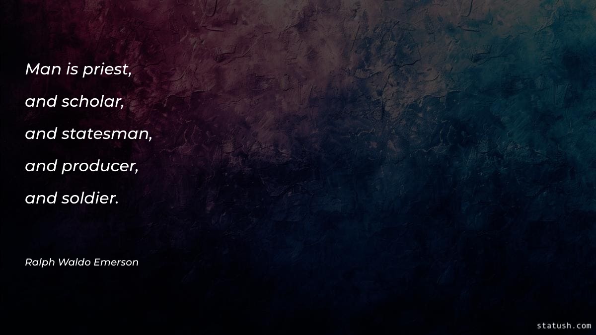 Man is priest - Men Quotes at statush.com