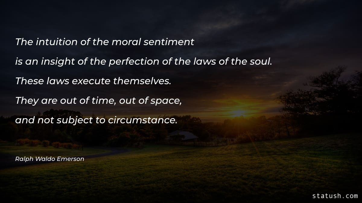 The intuition of the moral Motivational Quotes at statush.com