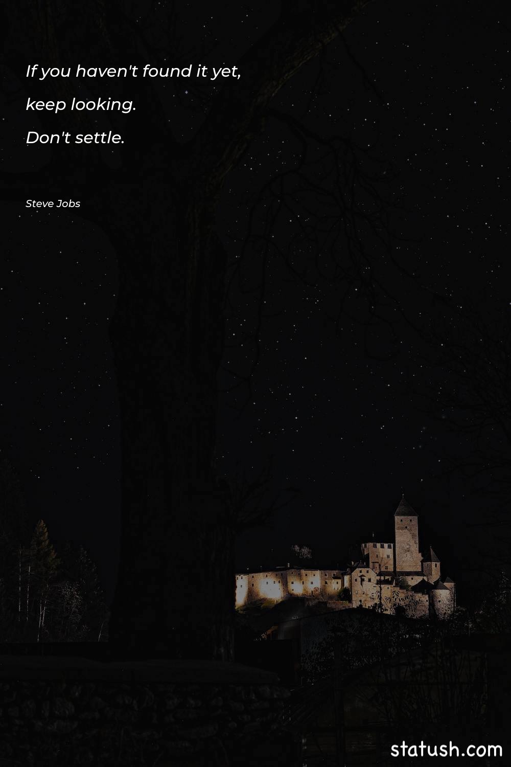 If you haven't found it