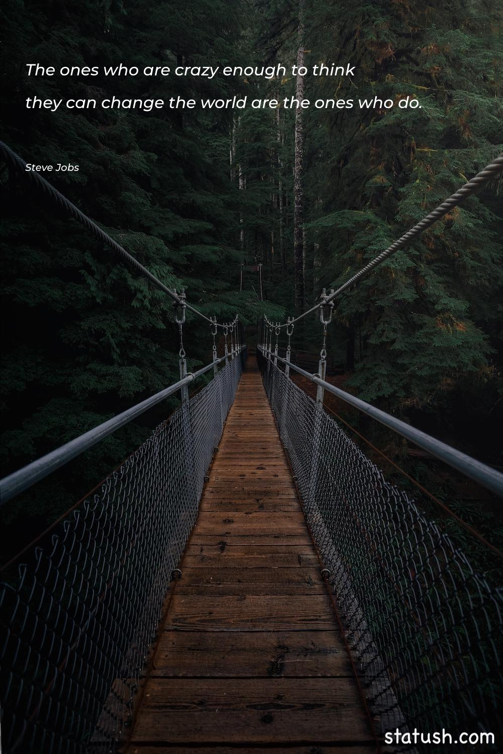 The ones who are crazy