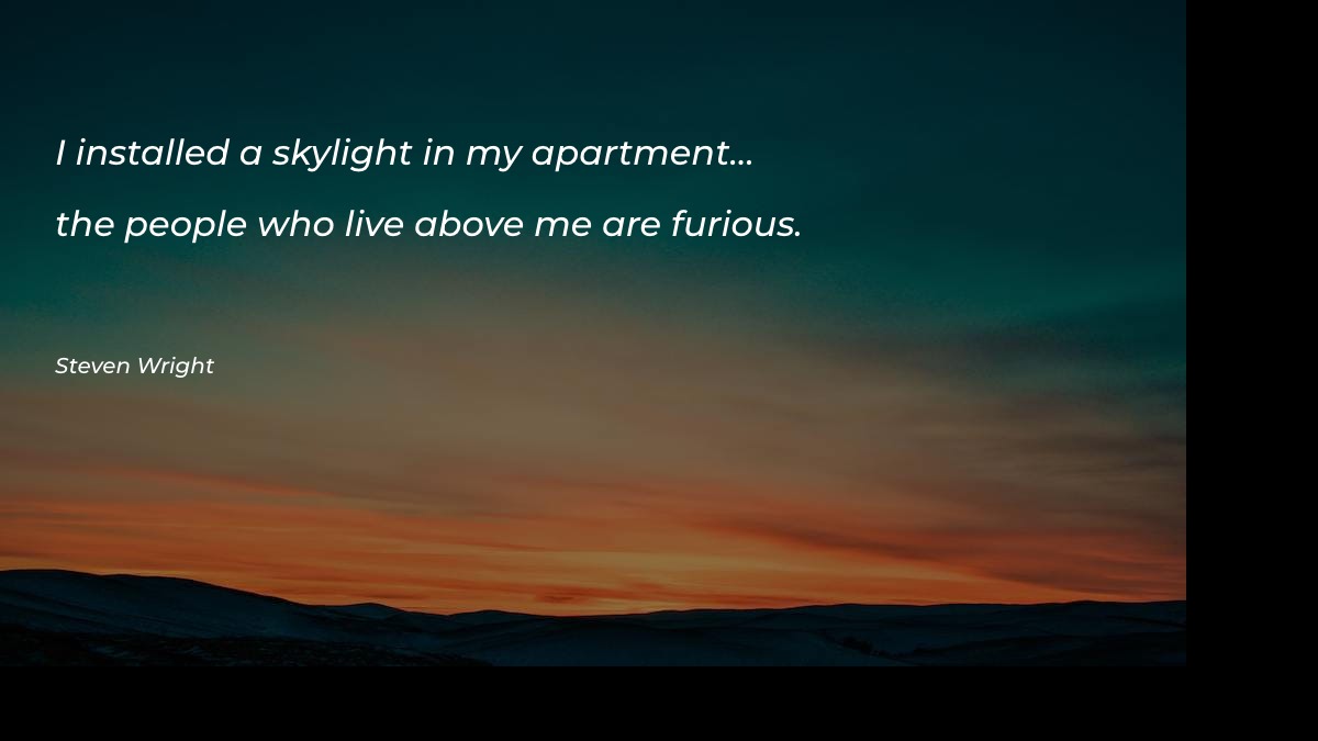 I installed a skylight in