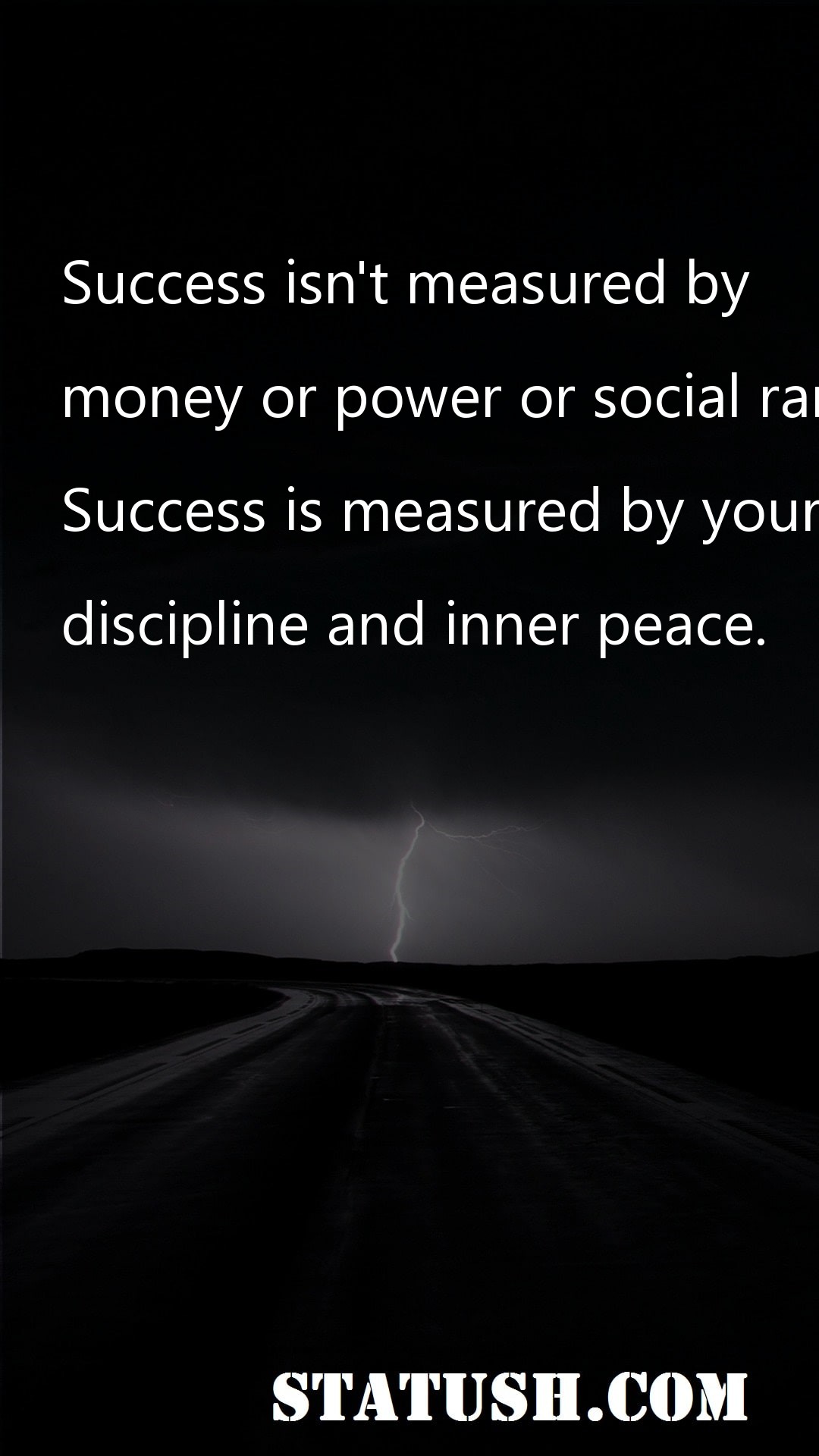 Success isn't measured by - Success Quotes at statush.com