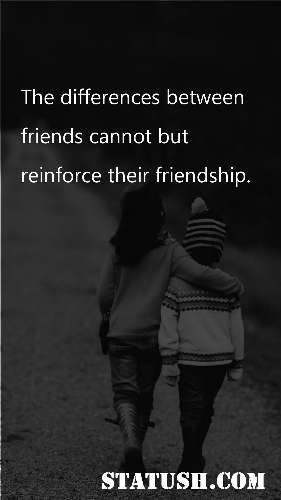 The differences between Friendship Quotes at statush.com