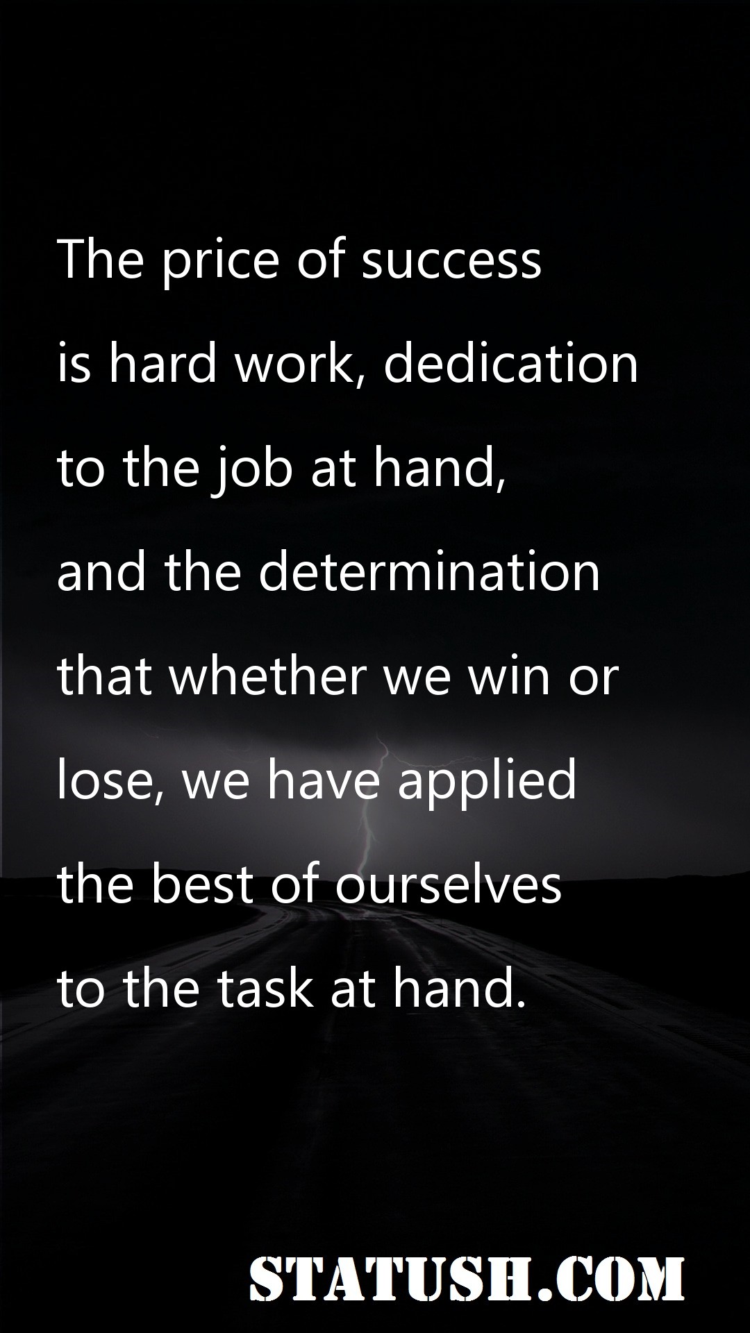 The price of success - Success Quotes at statush.com
