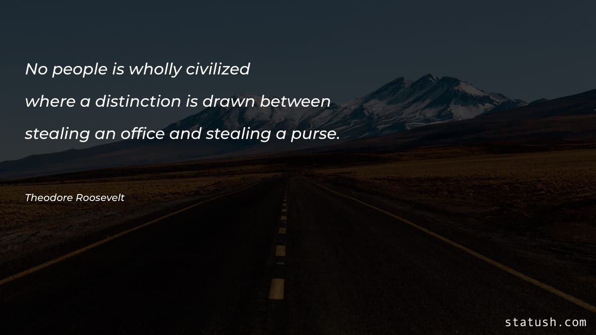 No people is wholly civilized Motivational Quotes at statush.com