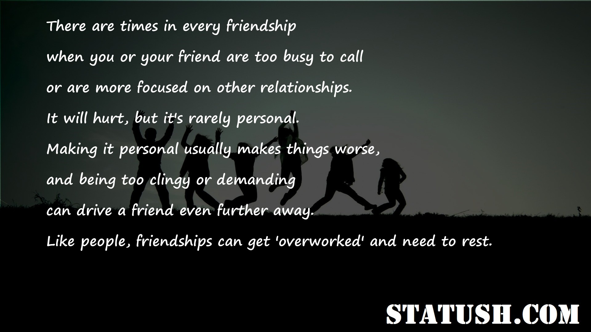 There are times in every friendship Friendship Quotes at statush.com