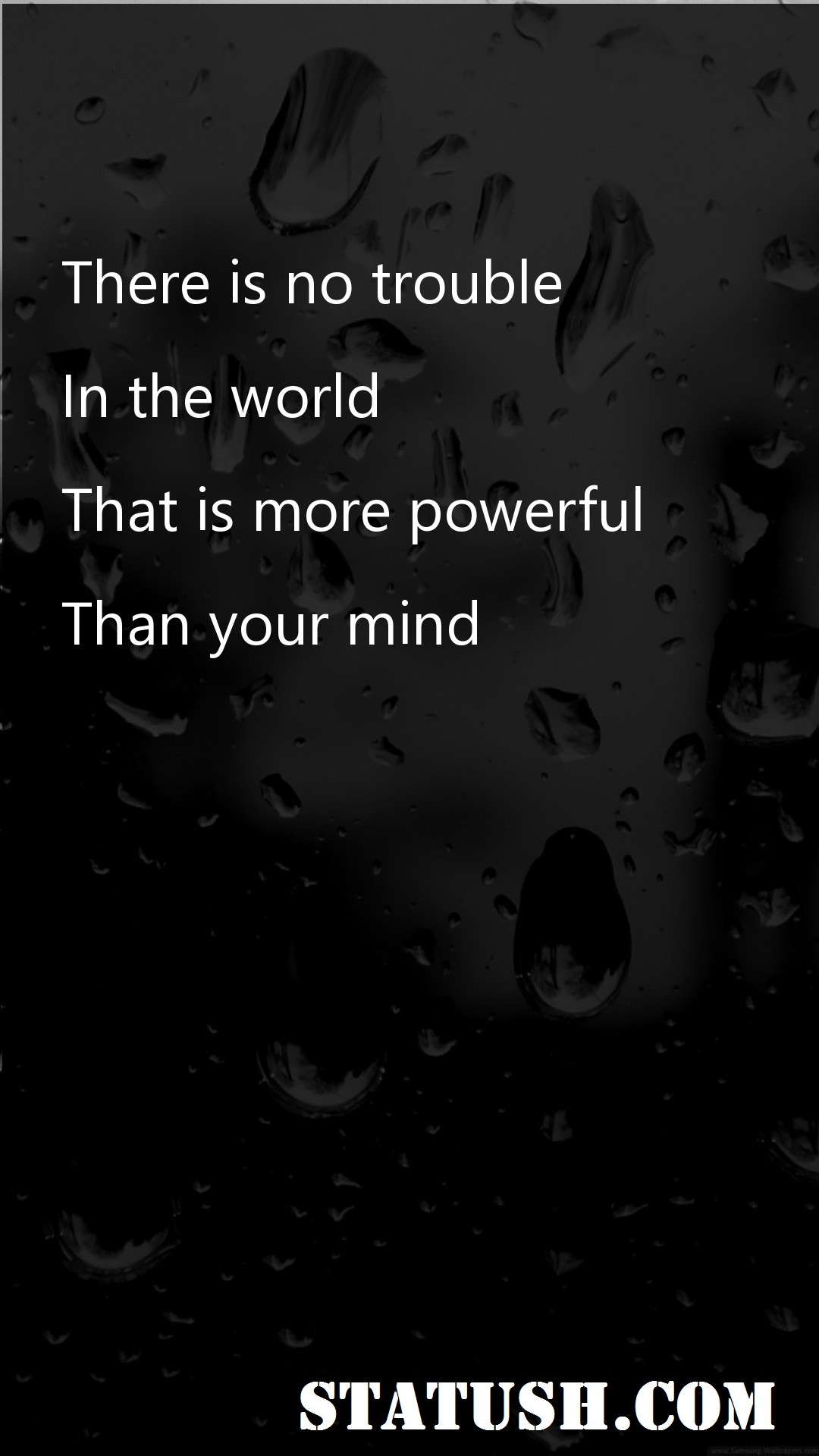 There is no trouble - Motivational Quotes at statush.com