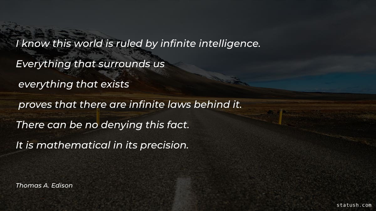 I know this world is ruled by infinite Motivational Quotes at statush.com
