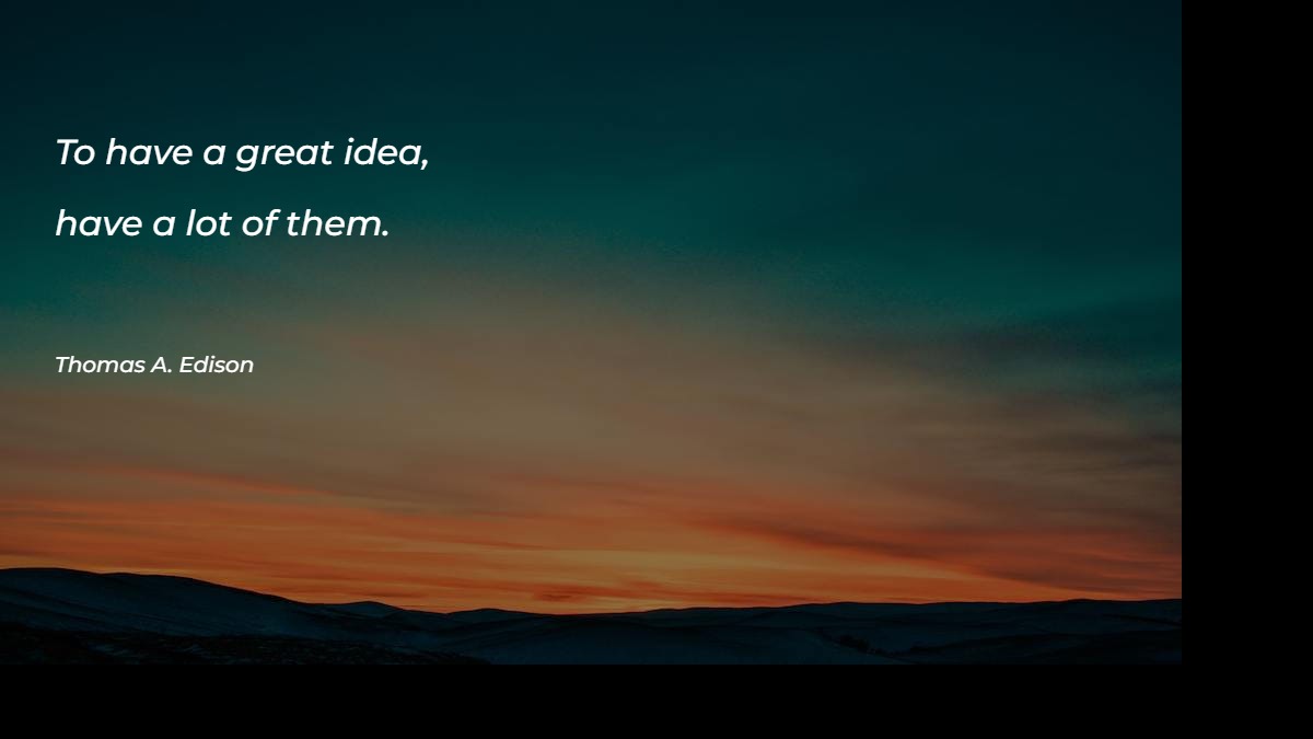 To have a great idea - Motivational Quotes at statush.com