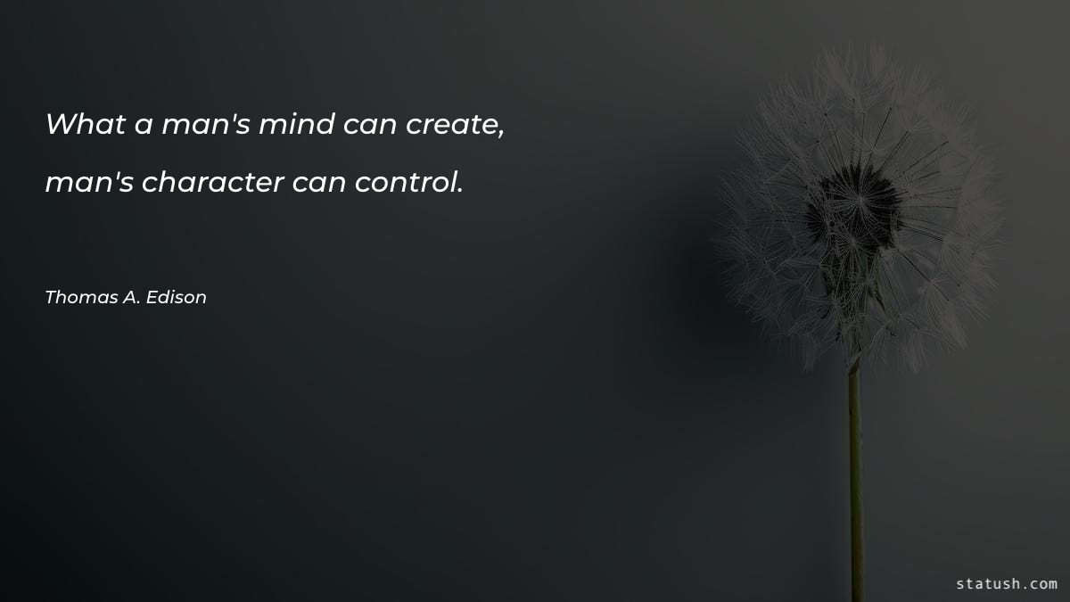 What a man's mind can create - Motivational Quotes at statush.com