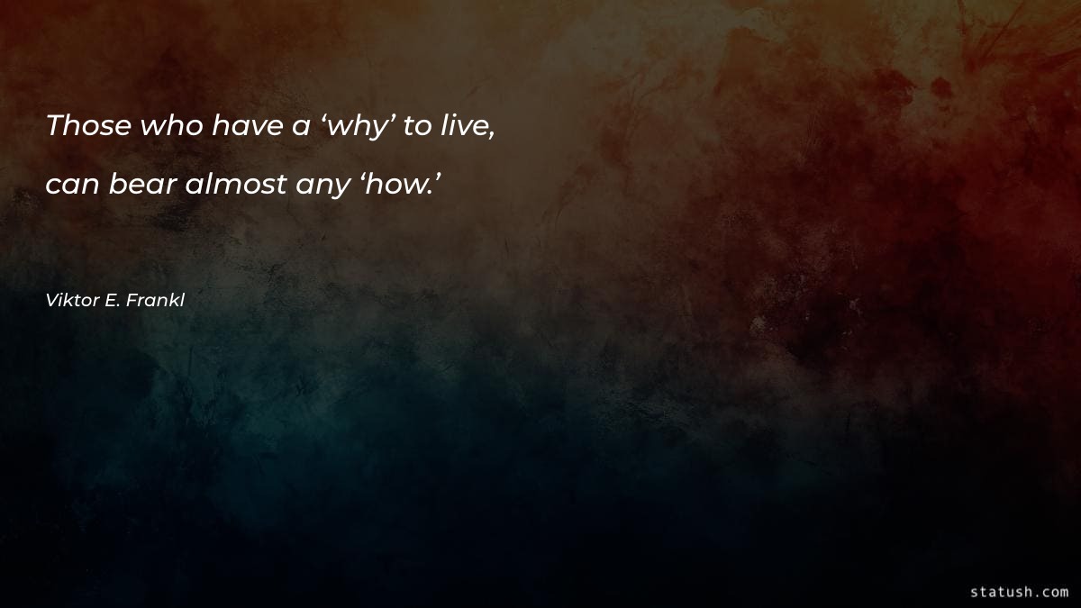 Those who have a ‘why’
