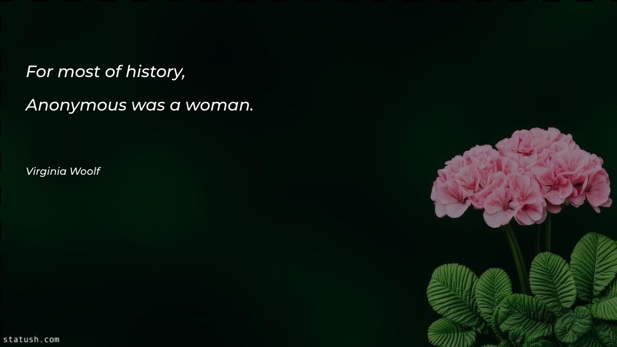 For most of history, Anonymous Motivational Quotes at statush.com