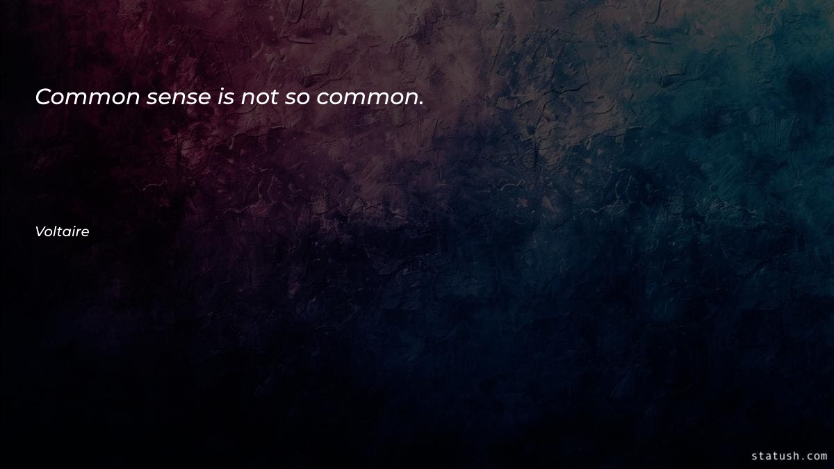 Common sense is not so